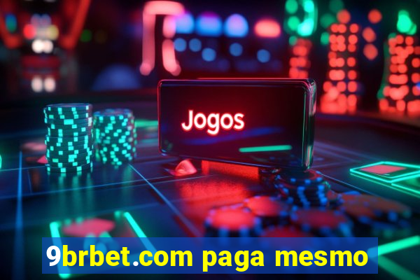 9brbet.com paga mesmo